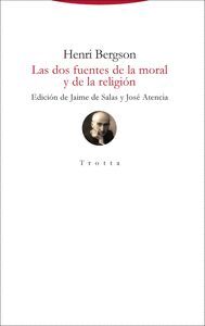 LAS DOS FUENTES DE LA MORAL Y DE LA RELIGION