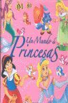 UN MUNDO DE PRINCESAS