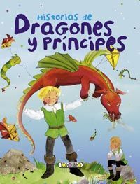 HISTORIAS DE DRAGONES Y PRÍNCIPES