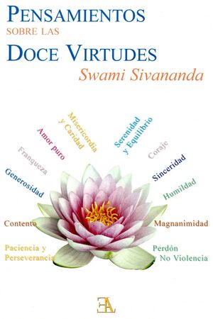 PENSAMIENTOS SOBRE LAS DOCE VIRTUDES LO SIENTO, PERDÓNAME, TE AMO