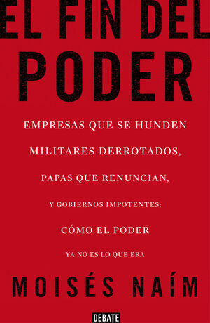 FIN DEL PODER, EL. EMPRESAS QUE SE HUNDEN, MILITAR
