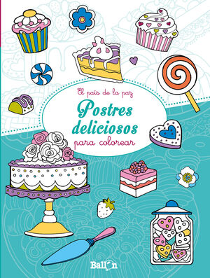 POSTRES DELICIOSOS - EL PAÍS DE LA PAZ