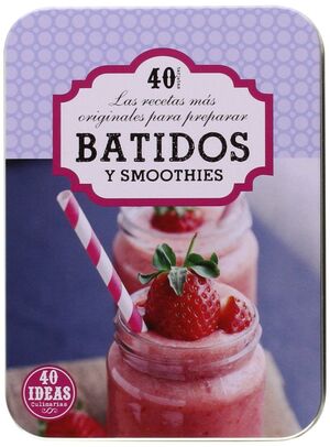 BATIDOS Y SMOOTHIES