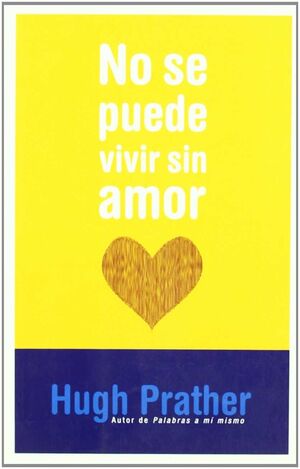 NO SE PUEDE VIVIR SIN AMOR
