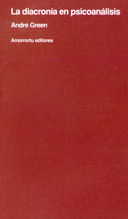 LA DIACRONÍA EN PSICOANÁLISIS