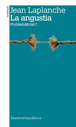 LA ANGUSTIA (2A ED)