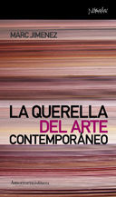 LA QUERELLA DEL ARTE CONTEMPORÁNEO