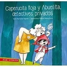 CAPERUCITA ROJA Y ABUELITA DETEC PRIV 1