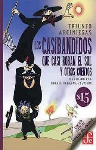 CASIBANDIDOS QUE CASI ROBAN EL SOL Y OTROS CUENTOS, EL