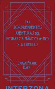 LAS SORPRENDENTES AVENTURAS DEL MONARCA MÁGICO DE M
