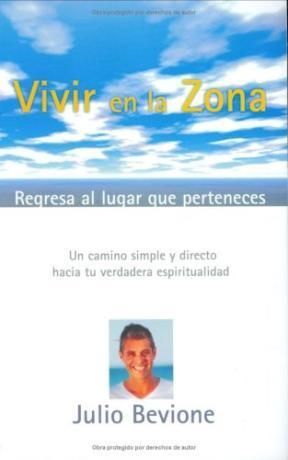 VIVIR EN LA ZONA. REGRESA AL LUGAR QUE PERTENECES