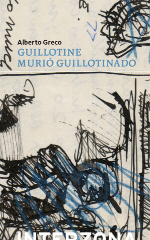 GUILLOTINE MURIO GUILLOTINADO