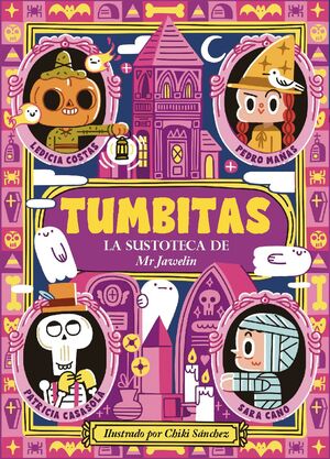 TUMBITAS: LA SUSTOTECA DE MISTER JAWELING
