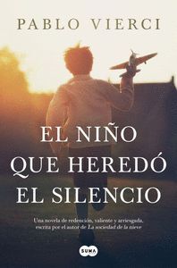 NIÑO QUE HEREDO EL SILENCIO, EL