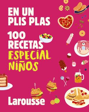 100 RECETAS ESPECIAL NIÑOS