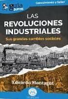 GUÍABURROS: LAS REVOLUCIONES INDUSTRIALES