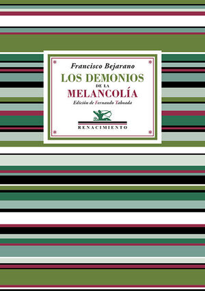 DEMONIOS DE LA MELANCOLIA, LOS
