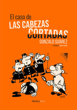 CASO DE LAS CABEZAS CORTADAS,EL