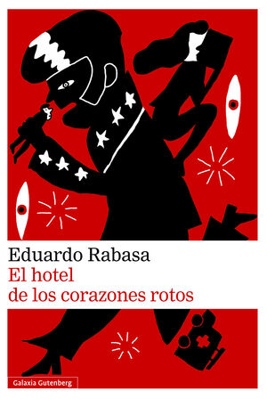 EL HOTEL DE LOS CORAZONES ROTOS
