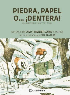 PIEDRA, PAPEL, O ¡DENTERA!