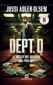 DEPT. Q. LA MUJER QUE ARAÑABA LAS PAREDES