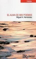EL ALMA DE MIS POEMAS