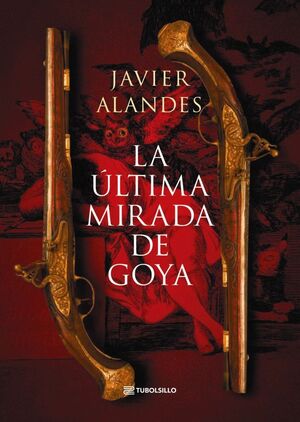ULTIMA MIRADA DE GOYA, LA