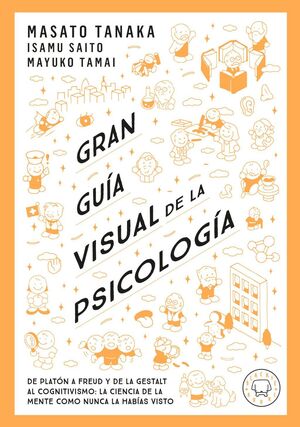 GRAN GUÍA VISUAL DE LA PSICOLOGÍA