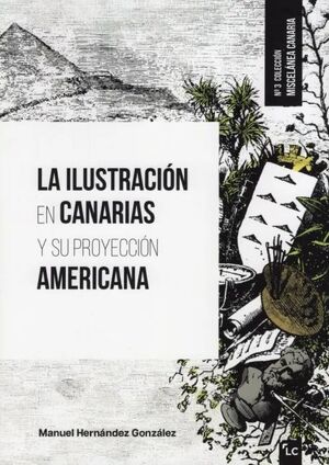 LA ILUSTRACION EN CANARIAS Y SU PROYECCION AMERICANA