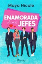 ENAMORADA DE MIS JEFES