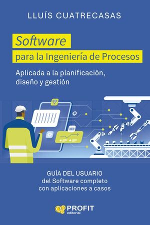 SOFTWARE PARA LA INGENIERÍA DE PROCESOS