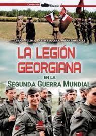 LA LEGIÓN GEORGIANA EN LA SEGUNDA GUERRA MUNDIAL