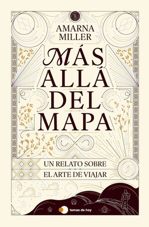 MAS ALLA DEL MAPA:UN RELATO SOBRE EL ARTE DE PERDERSE