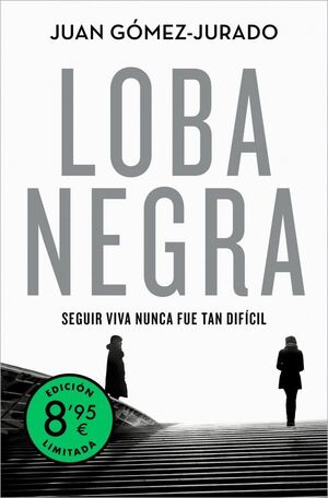 LOBA NEGRA (EDICIÓN LIMITADA) (ANTONIA SCOTT 2)