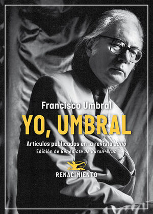 YO, UMBRAL. ARTICULOS PUBLICADOS EN LA REVISTA JANO (1971-2006)
