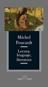 LOCURA, LENGUAJE, LITERATURA