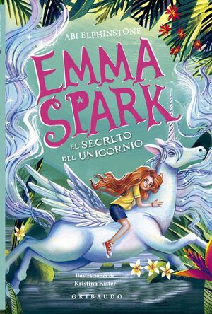 EMMA SPARK 3, EL SECRETO DEL UNICORNIO