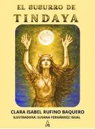 EL SUSURRO DE TINDAYA