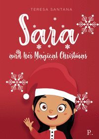 SARA AND HER MAGICAL CHRISTMAS